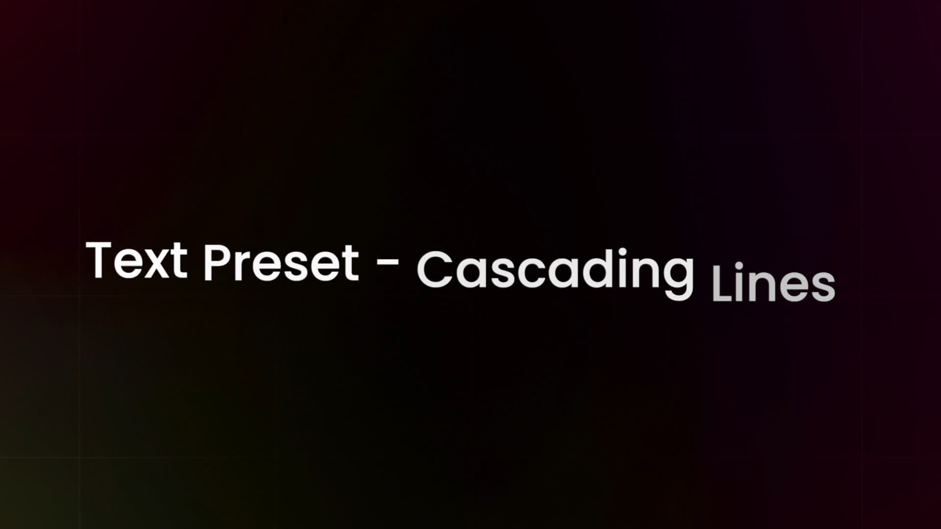 Text Preset - Cascading Lines