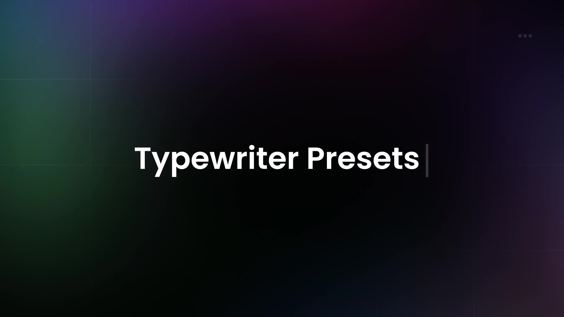Typewriter Text Preset