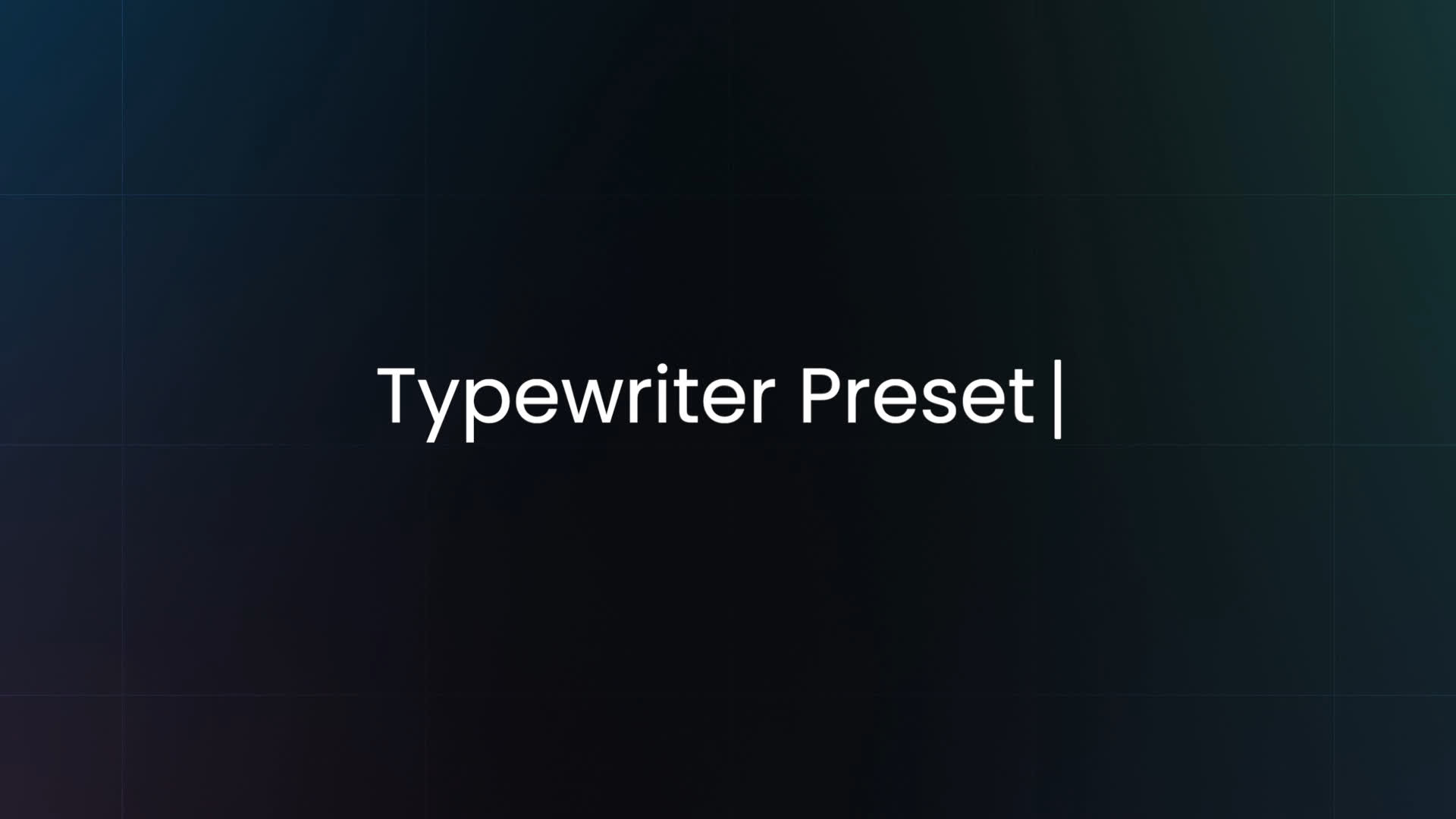 Typewriter Text Preset