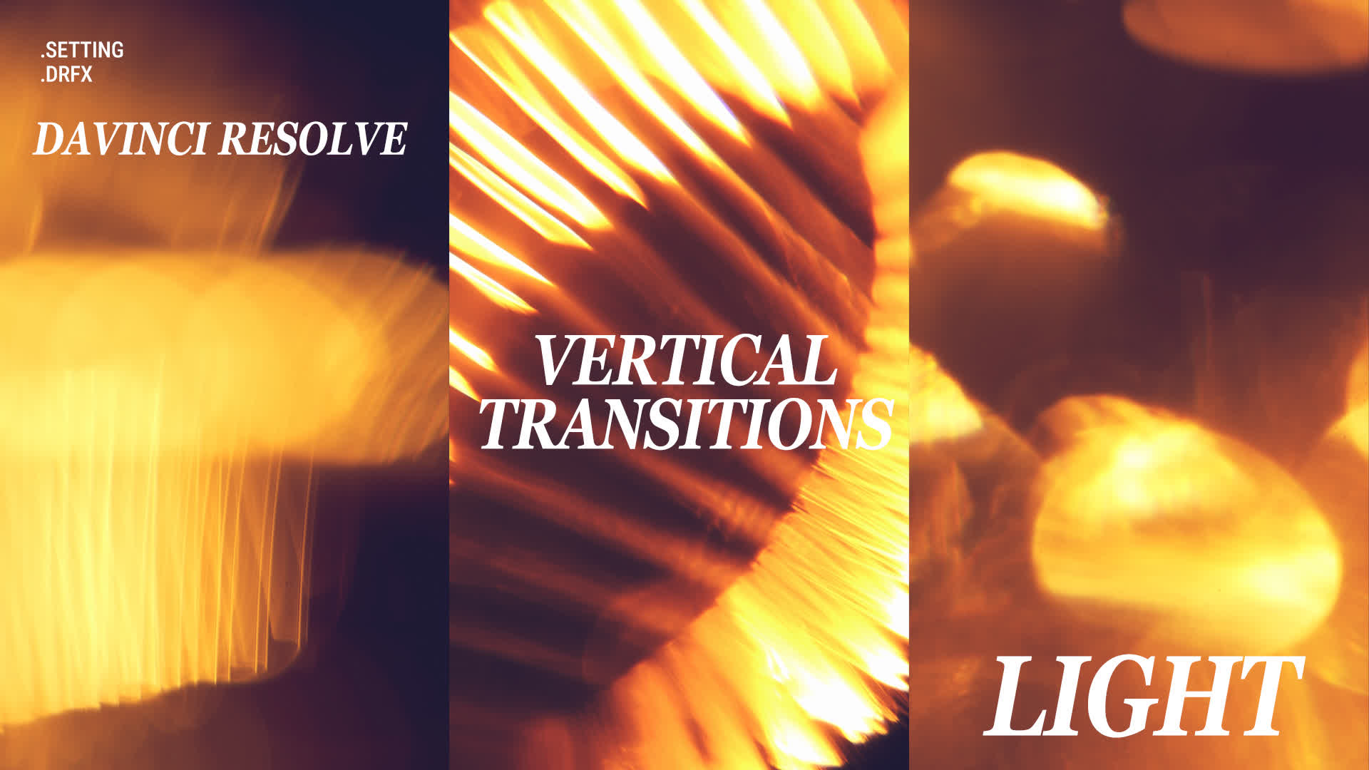 Vertical Aesthetic Light Transitions