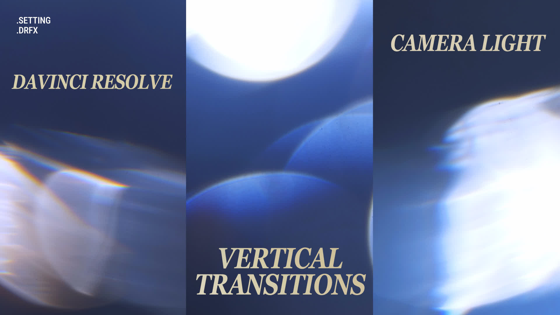 Vertical Camera Light Transitions