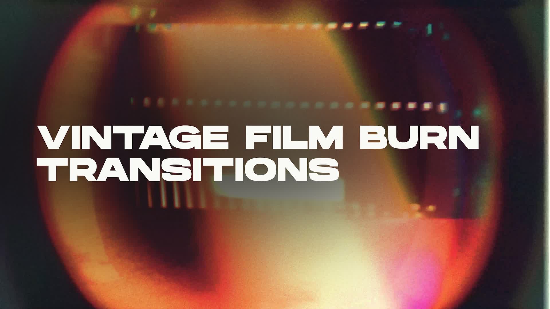 Vintage Film Burn Transitions