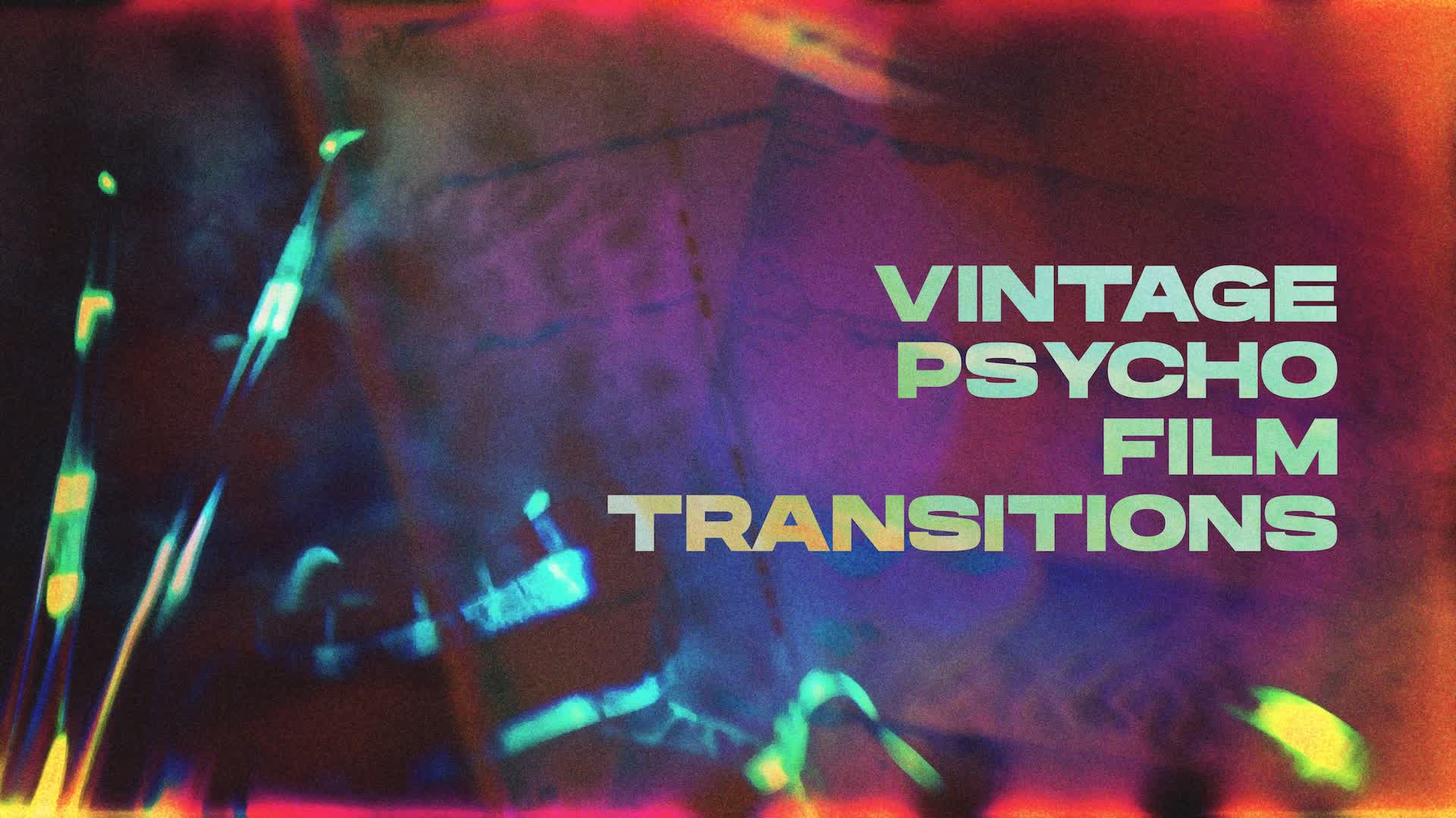 Vintage Psycho Film Transitions