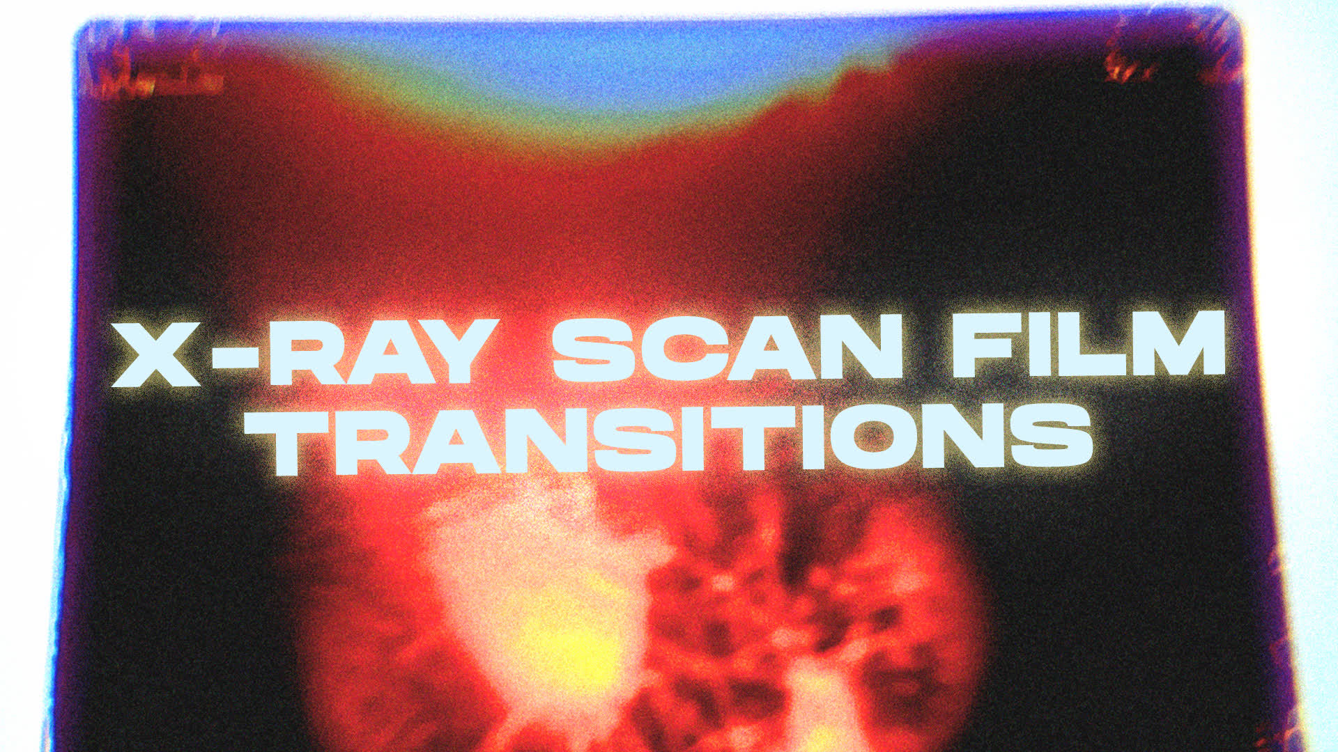 X-ray Scan Film Transitions