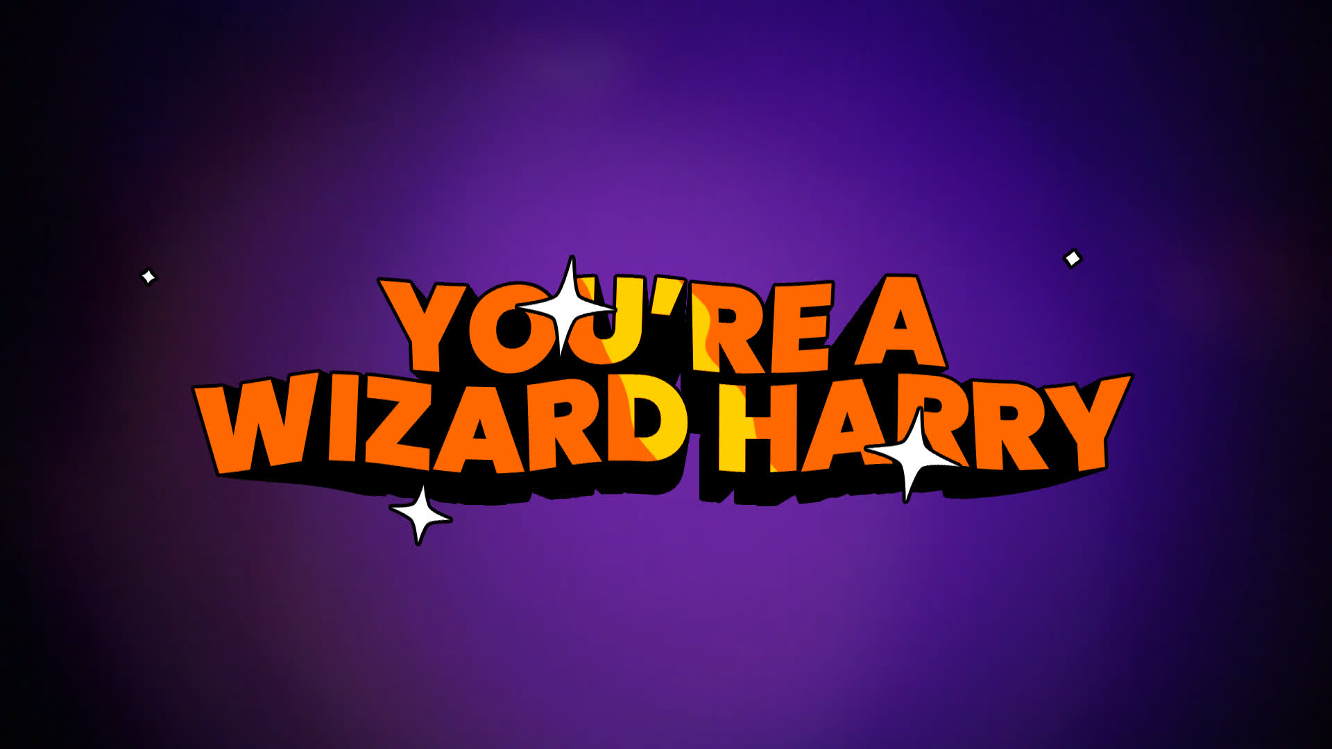 You're a Wizard Harry - 3D Cartoon Text